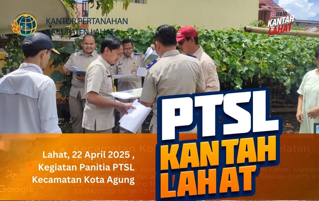 Pemerintah Desa Kota Agung Dukung Penuh Pelaksanaan PTSL 2025